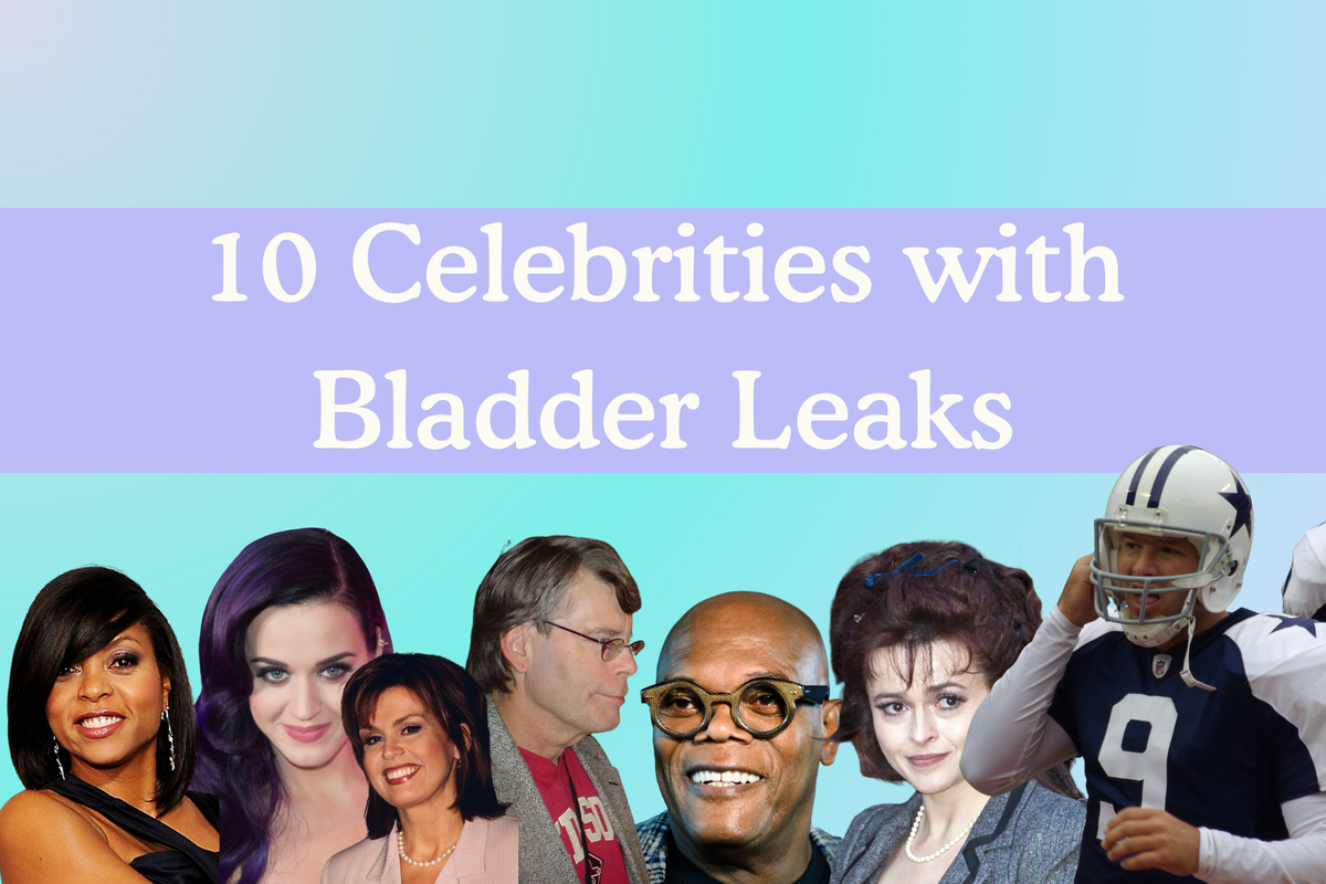 10 Celebrities with Bladder Leaks Because