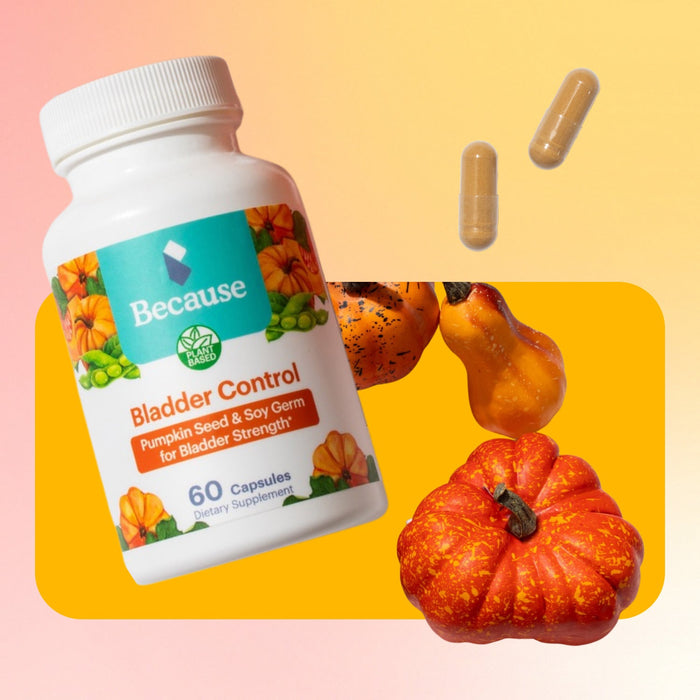 Image shows Because Market Bladder Control Supplement and pumpkins.
