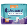 Packshot of the teal and purple Because Maximum Bladder Control Pads package, 20 count, marked absorbs up to 2 cups.
