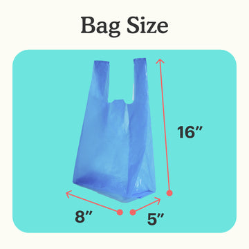 Bags are 8"x5"x16"