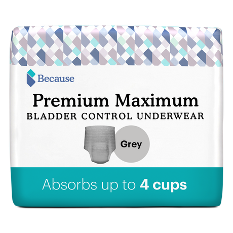 Because Premium Maximum bladder control underwear grey.