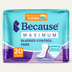Package of Because Maximum Bladder Control Pads on a white background