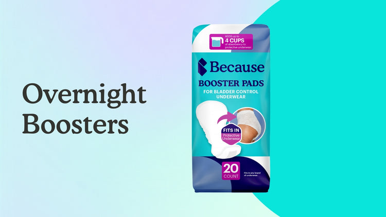 Booster Pads for Incontinence – Because