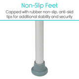 Non-slip feet. Capped with rubber non-slip, anti-skid tips for additional stability and security