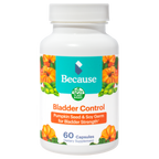 Because bladder control supplement bottle with pumpkins and soy germs on the label. 60 Capsules. 